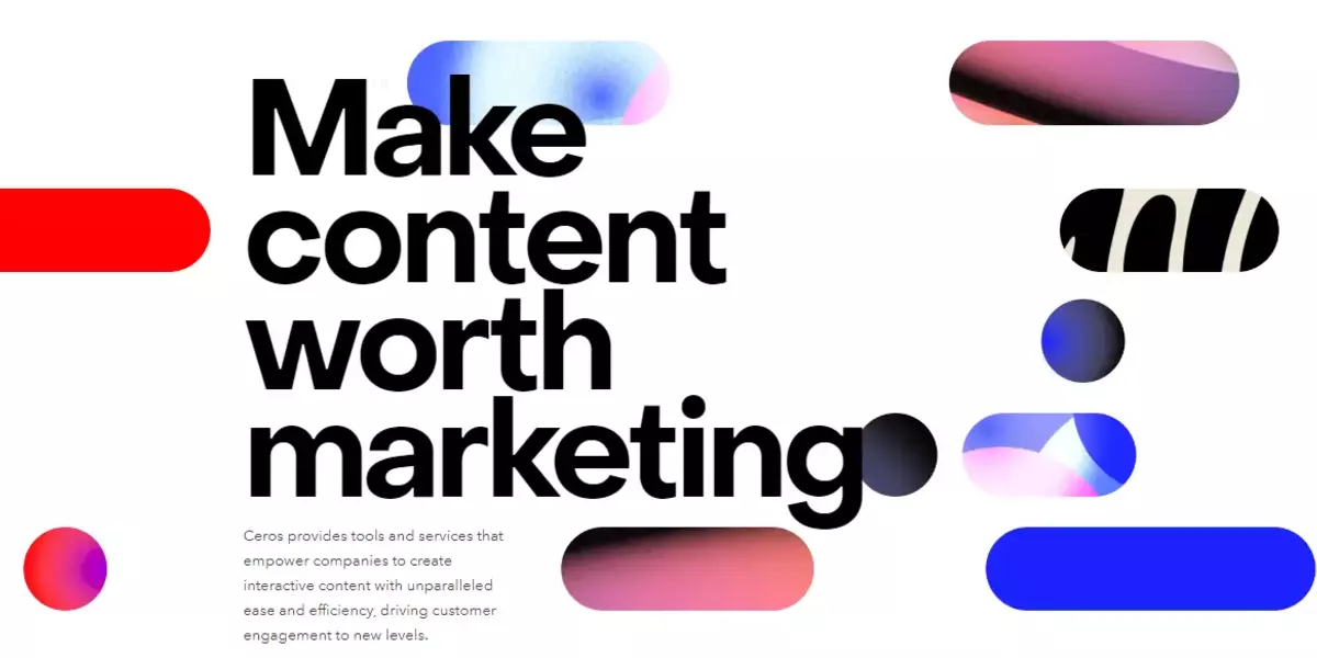Homepage of Ceros website showing the tagline 'Make content worth marketing' with colorful abstract shapes in the background.