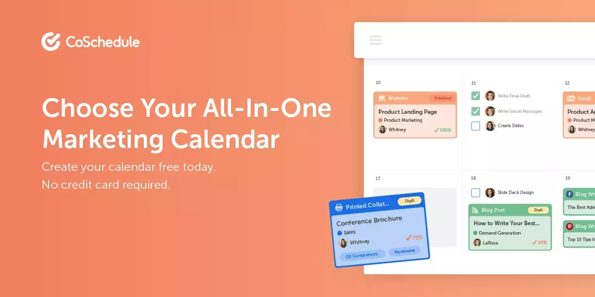 Homepage of CoSchedule website showing the tagline 'Choose Your All-In-One Marketing Calendar' with a visual representation of a marketing calendar and tasks on a light orange background.