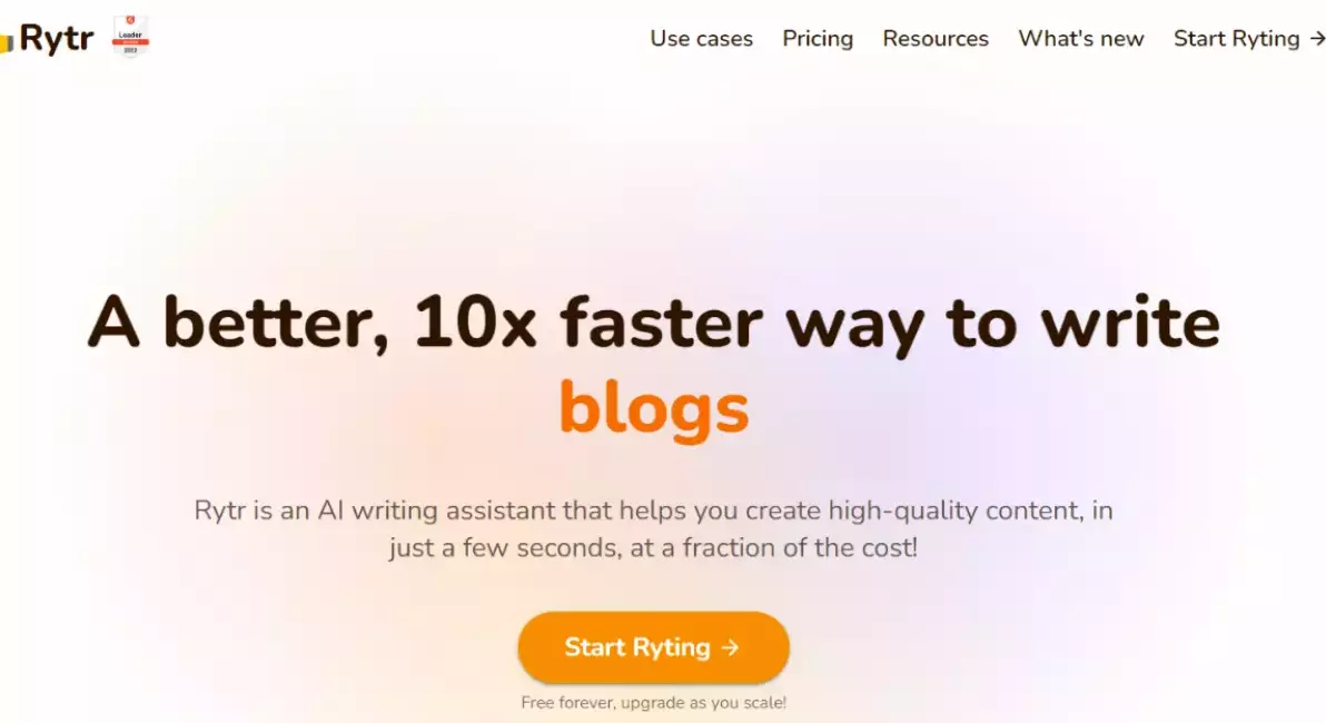 Rytr homepage with headline 'A better, 10x faster way to write blogs.' Subheadline states 'Rytr is an AI writing assistant that helps you create high-quality content, in just a few seconds, at a fraction of the cost!' Button text 'Start Ryting.'