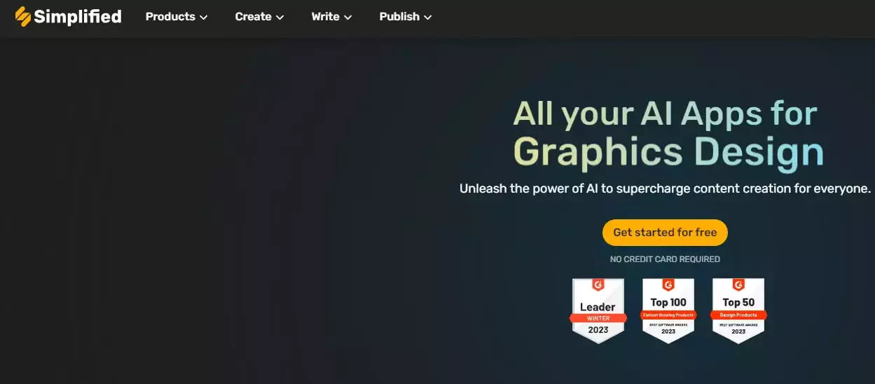 Homepage of Simplified AI content creation platform. The page features a headline 'All your AI Apps for Graphics Design' with a subtext 'Unleash the power of AI to supercharge content creation for everyone.' There is a 'Get started for free' button, along with badges indicating awards: 'Leader Winter 2023,' 'Top 100 Fastest Growing Products 2023,' and 'Top 50 Design Products 2023.