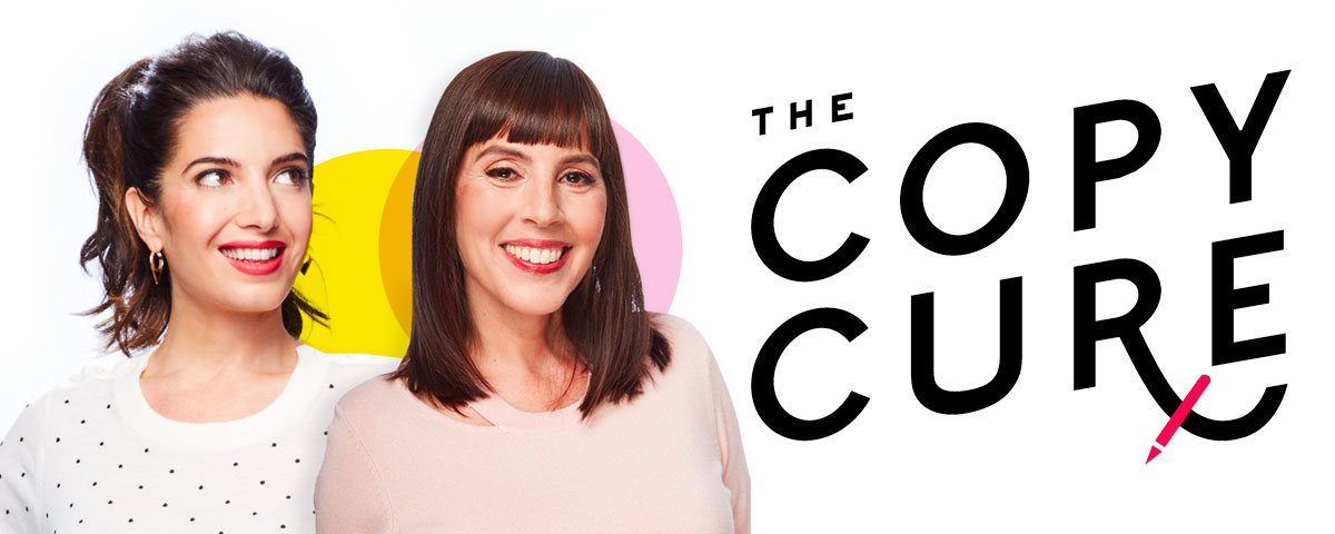 Image of The Copy Cure course. The image shows two smiling women, one with dark hair and earrings on the left and the other with straight brown hair and bangs on the right. The text reads: 'The Copy Cure.' The background includes yellow and pink circles.