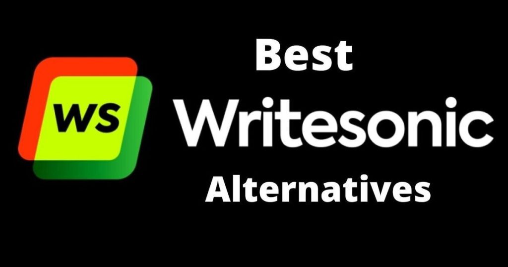 Graphic with a black background displaying the text 'Best Writesonic Alternatives.' The image includes the Writesonic logo, which consists of the letters 'WS' inside a green and red overlapping square.